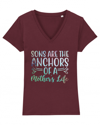 Sons Are The Anchor Of A Mother's Life Burgundy