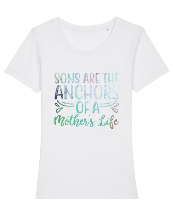 Sons Are The Anchor Of A Mother's Life White