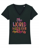 The World Needs Our Mothers Tricou mânecă scurtă guler V Damă Evoker