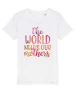 The World Needs Our Mothers Tricou mânecă scurtă  Copii Mini Creator