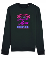 This Is What An Awesome Mom Looks Like Bluză mânecă lungă Unisex Rise