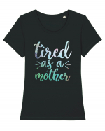 Tired As A Mother Tricou mânecă scurtă guler larg fitted Damă Expresser