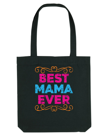 Best Mama Ever Retro Style Black