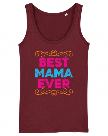 Best Mama Ever Retro Style Burgundy
