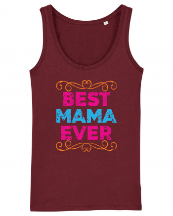 Best Mama Ever Retro Style Burgundy