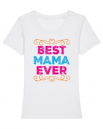 Best Mama Ever Retro Style White