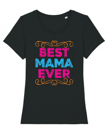 Best Mama Ever Retro Style Black