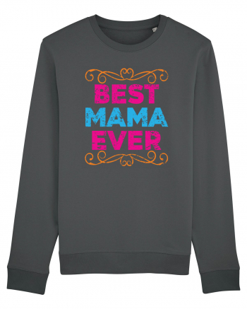 Best Mama Ever Retro Style Anthracite