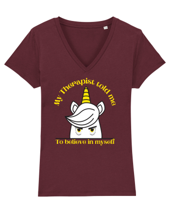 Funny unicorn joke. My Therapist told me to believe in myself Burgundy
