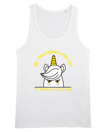 Funny unicorn joke. My Therapist told me to believe in myself White