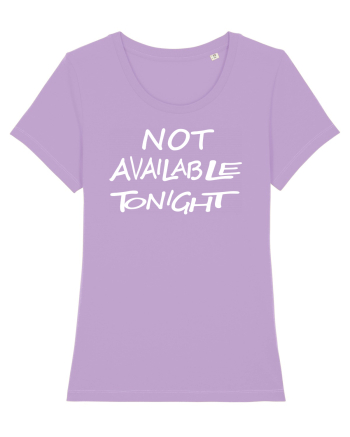 Not Avalable Tonight Lavender Dawn