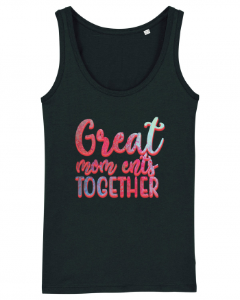 Great Mom Ents Together Black