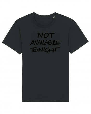 Not Avalable Tonight Black
