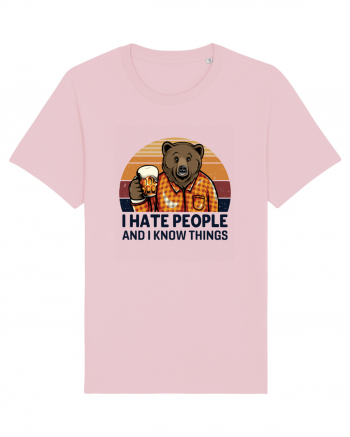 I Hate People And I Know Things Cotton Pink