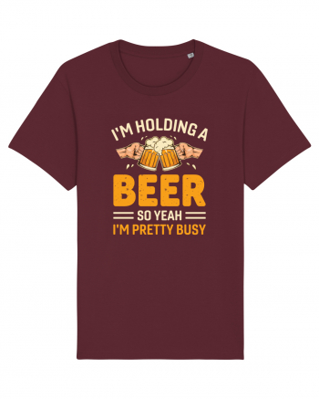 I'm Holding A Beer Burgundy