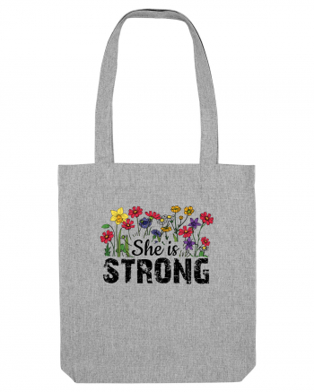 She Is Strong Heather Grey
