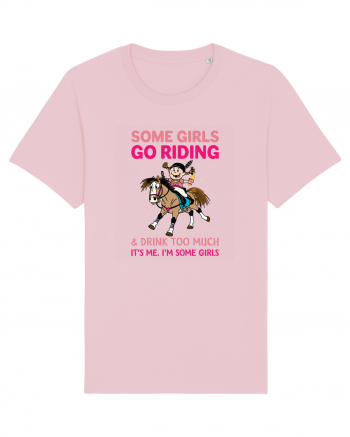 Some Girls Go Riding Cotton Pink