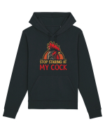 Stop Staring At My Cock Hanorac Unisex Drummer