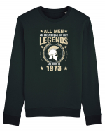 All Men Are Equal Legends Are Born In 1973 Bluză mânecă lungă Unisex Rise