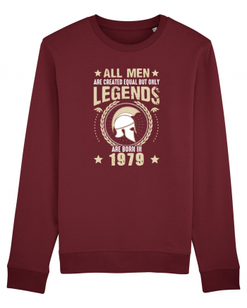 All Men Are Equal Legends Are Born In 1979 Burgundy