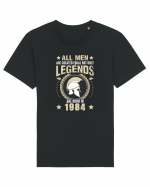 All Men Are Equal Legends Are Born In 1984 Tricou mânecă scurtă Unisex Rocker