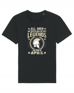 All Men Are Equal Legends Are Born In April Tricou mânecă scurtă Unisex Rocker