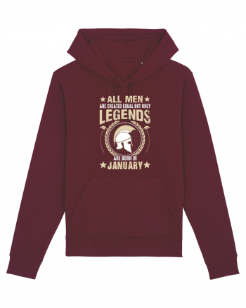 All Men Are Equal Legends Are Born In January Burgundy