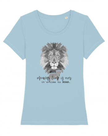 Lion - It's time to roar Sky Blue