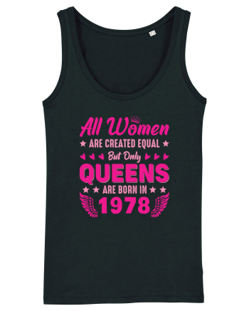 All Women Are Equal Queens Are Born In 1978 Black
