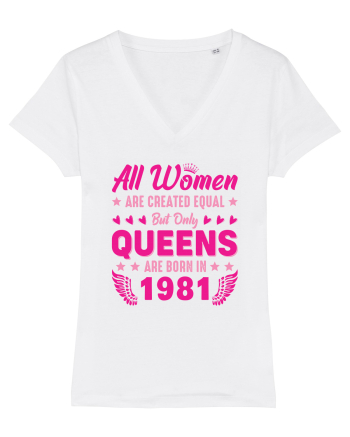 All Women Are Equal Queens Are Born In 1981 White