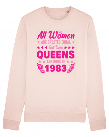 All Women Are Equal Queens Are Born In 1983 Candy Pink