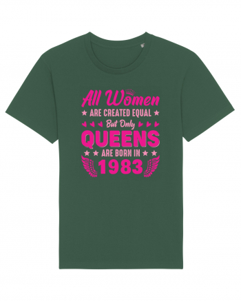 All Women Are Equal Queens Are Born In 1983 Bottle Green