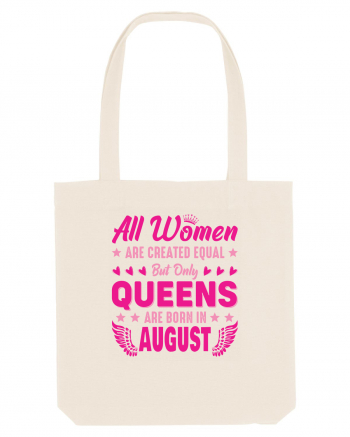 All Women Are Equal Queens Are Born In August Natural