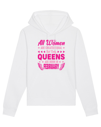 All Women Are Equal Queens Are Born In February White