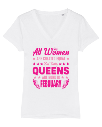 All Women Are Equal Queens Are Born In February White