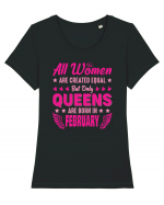 All Women Are Equal Queens Are Born In February Tricou mânecă scurtă guler larg fitted Damă Expresser