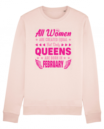 All Women Are Equal Queens Are Born In February Candy Pink