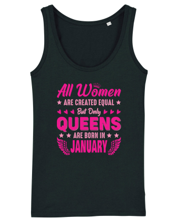 All Women Are Equal Queens Are Born In January Black