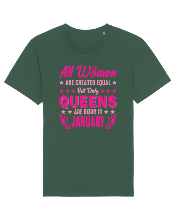 All Women Are Equal Queens Are Born In January Bottle Green