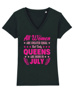 All Women Are Equal Queens Are Born In July Tricou mânecă scurtă guler V Damă Evoker