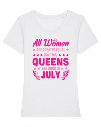 All Women Are Equal Queens Are Born In July White