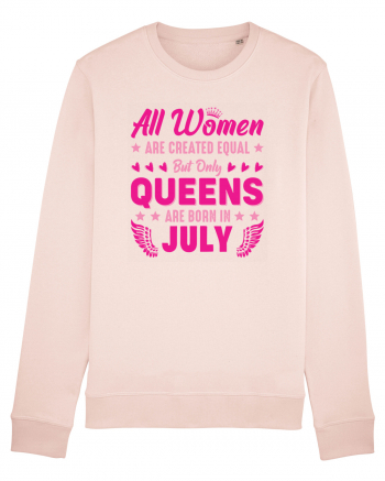 All Women Are Equal Queens Are Born In July Candy Pink