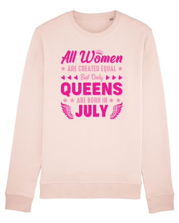 All Women Are Equal Queens Are Born In July Candy Pink