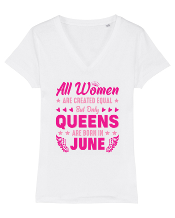 All Women Are Equal Queens Are Born In June White