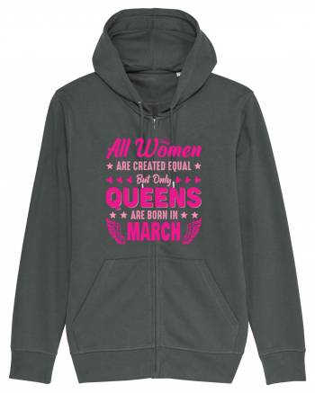 All Women Are Equal Queens Are Born In March Anthracite