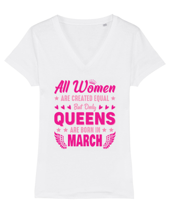 All Women Are Equal Queens Are Born In March White
