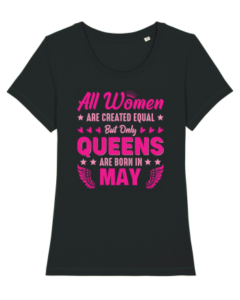 All Women Are Equal Queens Are Born In May Black