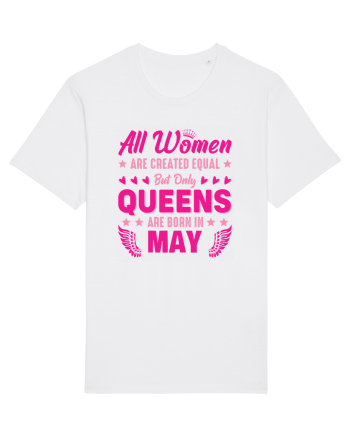 All Women Are Equal Queens Are Born In May White
