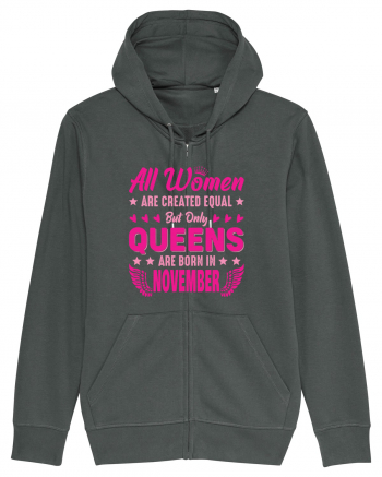 All Women Are Equal Queens Are Born In November Anthracite