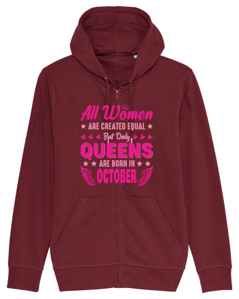 All Women Are Equal Queens Are Born In October Burgundy
